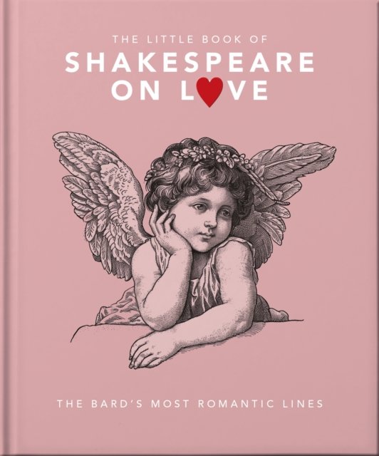 Cover for Orange Hippo! · The Little Book of Shakespeare on Love (Hardcover Book) (2024)