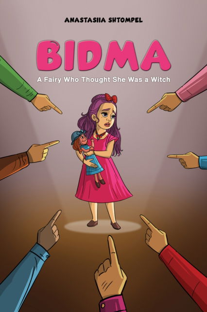 Cover for Anastasiia Shtompel · Bidma: A Fairy Who Thought She Was a Witch (Paperback Book) (2024)