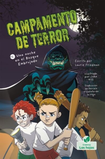 Cover for Laurie Friedman · Una Noche En El Bosque Embrujado (Hardcover Book) (2022)