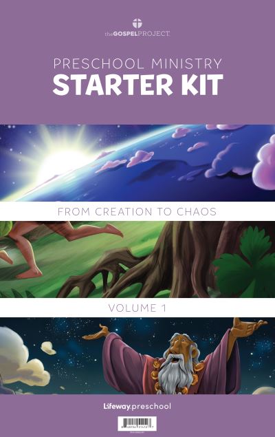 The Gospel Project for Preschool : Preschool Ministry Starter Kit - Volume 1 : From Creation to Chaos - Lifeway Kids - Książki - Lifeway Press - 9781087746784 - 11 czerwca 2021