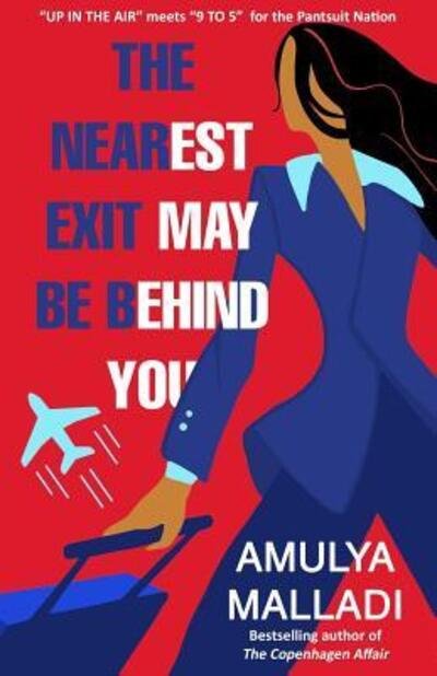 Cover for Amulya Malladi · The Nearest Exit May Be Behind You A Novel (Paperback Bog) (2019)