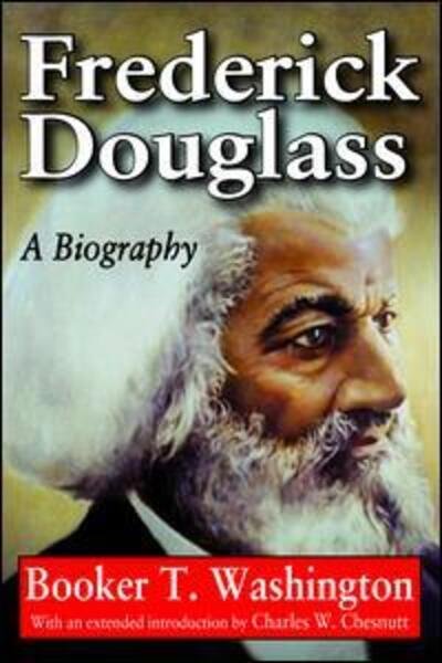 Cover for Booker T. Washington · Frederick Douglass: A Biography (Gebundenes Buch) (2017)