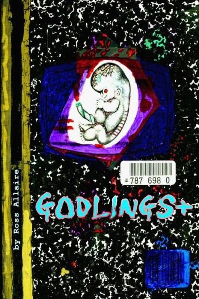 Cover for Ross Allaire · Godlings (Paperback Bog) (2013)