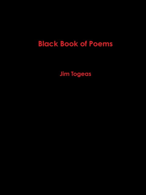 Cover for James Togeas · Black Book of Poems (Paperback Book) (2014)