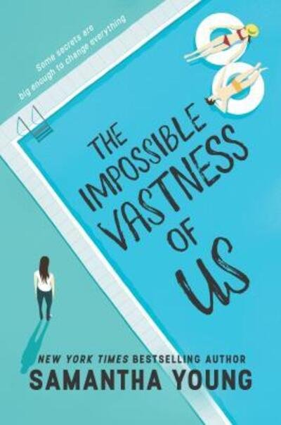 The Impossible Vastness of Us - Samantha Young - Livros - Harlequin Teen - 9781335968784 - 29 de maio de 2018