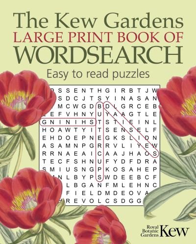 Cover for Eric Saunders · The Kew Gardens Large Print Book of Wordsearch - Kew Gardens Arts &amp; Activities (Paperback Book) (2023)