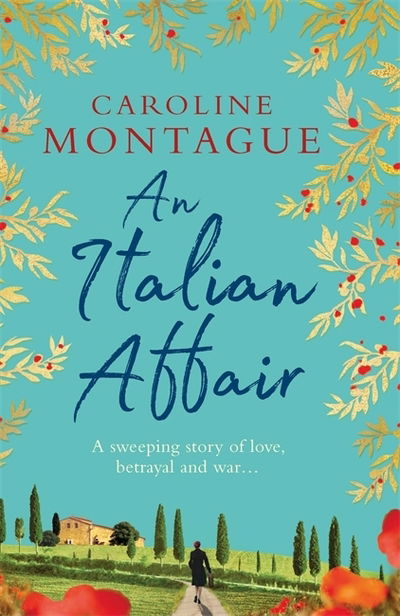 Cover for Caroline Montague · An Italian Affair (Paperback Book) (2019)