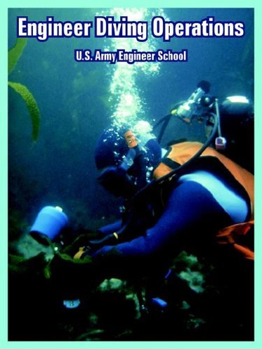 Engineer Diving Operations - U S Army Engineer School - Livros - Fredonia Books (NL) - 9781410108784 - 16 de junho de 2005