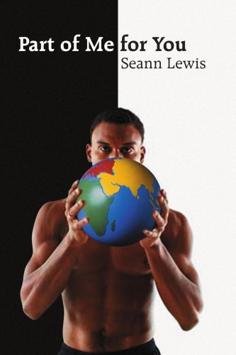Cover for Sean Lewis · Part of Me for You: Poems That I Hope Will Make You Think (Paperback Bog) (2005)