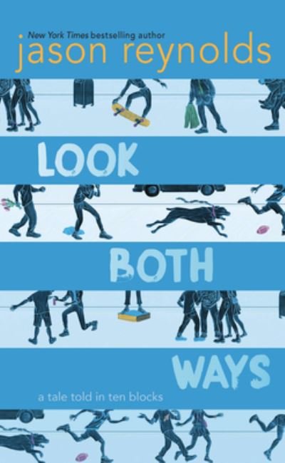 Cover for Jason Reynolds · Look Both Ways (Bok) (2020)