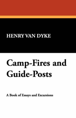Henry Van Dyke · Camp-fires and Guide-posts (Taschenbuch) (2024)