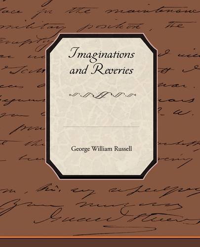 Cover for George William Russell · Imaginations and Reveries (Paperback Book) (2009)