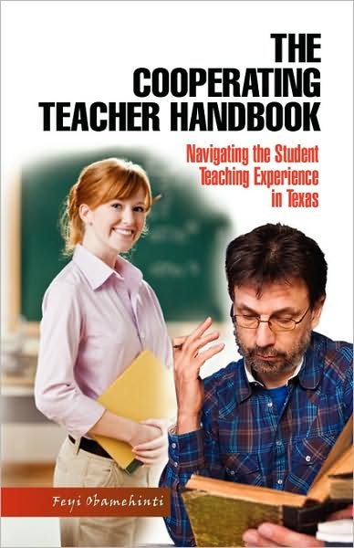 The Cooperating Teacher Handbook - Feyi Obamehinti - Books - Xlibris Corporation - 9781441559784 - August 21, 2009