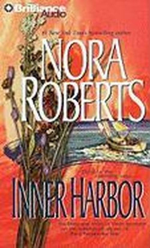 Cover for Nora Roberts · Inner Harbor (The Chesapeake Bay Saga) (Audiobook (CD)) [Abridged edition] (2010)