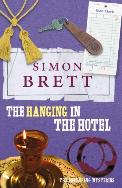 Cover for Simon Brett · Hanging in the Hotel - The Fethering Mysteries (N/A) (2014)