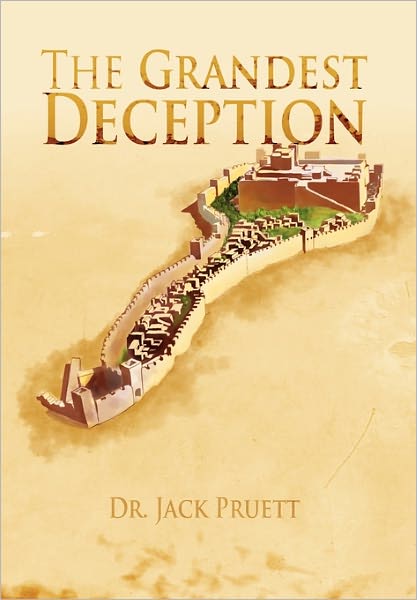Cover for Dr. Jack Pruett · The Grandest Deception (Paperback Book) (2011)