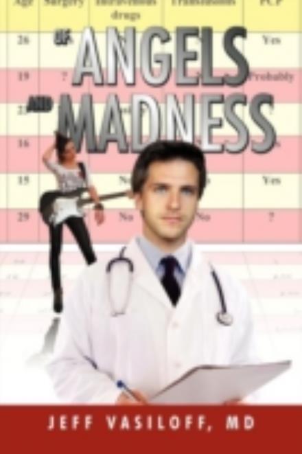 Cover for Jeff Vasiloff · Of Angels and Madness (Paperback Bog) (2011)