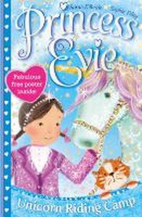 Cover for Sarah Kilbride · Princess Evie: The Unicorn Riding Camp - Princess Evie (Paperback Book) (2014)