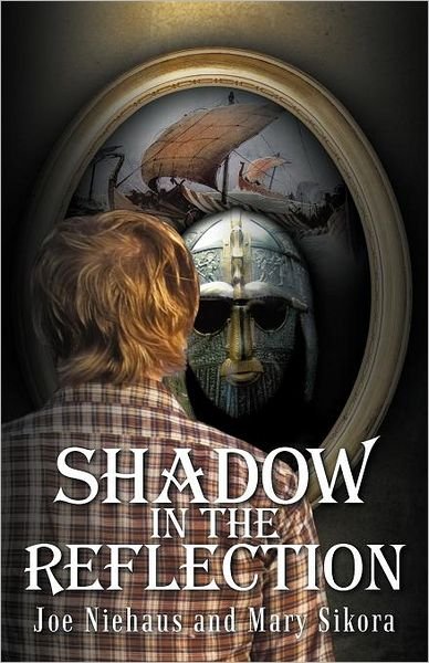 Shadow in the Reflection - Joe Niehaus - Bücher - iUniverse - 9781475925784 - 30. Mai 2012