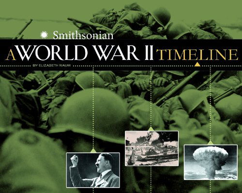 Cover for Elizabeth Raum · World War II Timeline (Paperback Book) (2014)