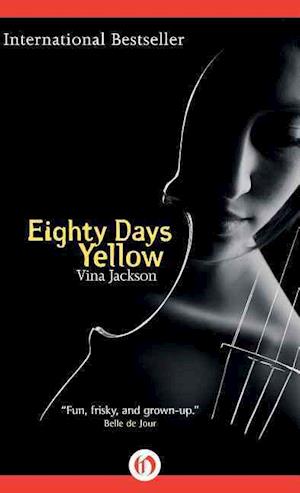 Cover for Vina Jackson · Eighty Days Yellow (Buch) (2014)