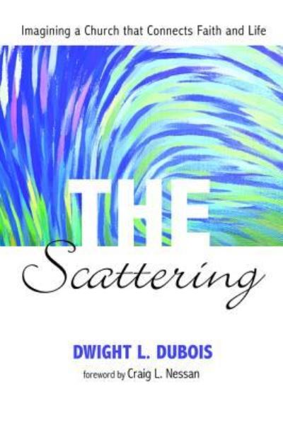 Cover for Dwight L DuBois · The Scattering (Paperback Book) (2015)