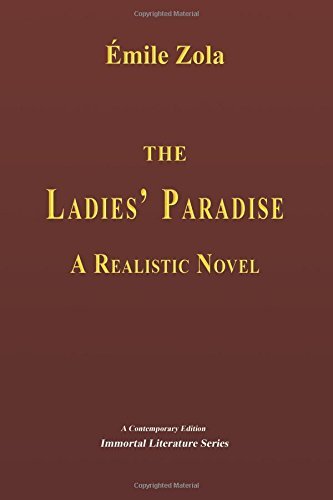 Cover for Émile Zola · The Ladies' Paradise: a Realistic Novel (Paperback Book) (2014)