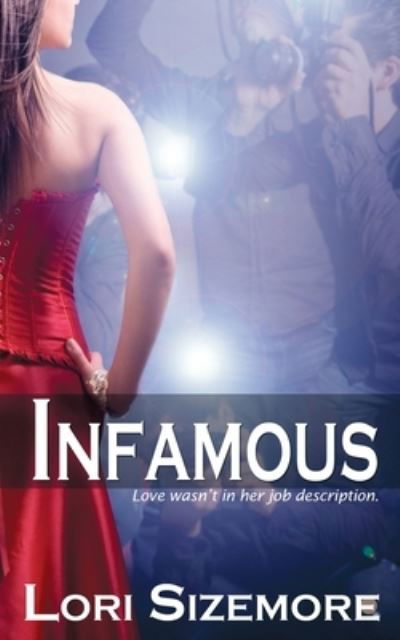 Cover for Lori Sizemore · Infamous (Paperback Book) (2016)