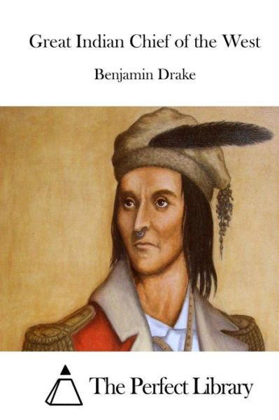 Cover for Benjamin Drake · Great Indian Chief of the West (Paperback Book) (2015)