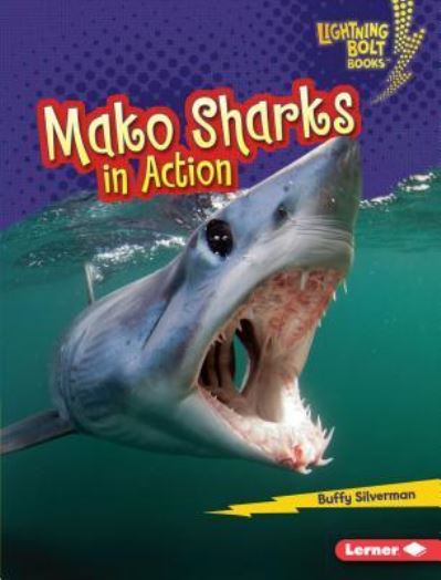 Cover for Buffy Silverman · Mako Sharks in Action (Book) (2017)