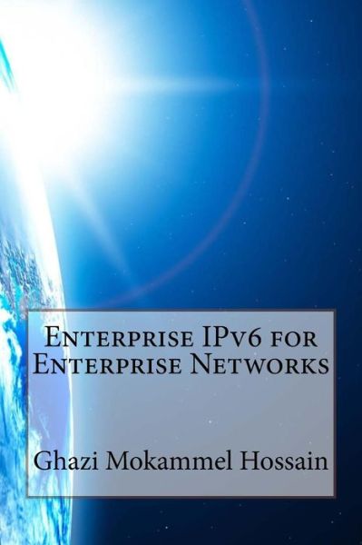 Cover for Rayne Alfred Collins · Enterprise IPv6 for Enterprise Networks (Paperback Book) (2015)