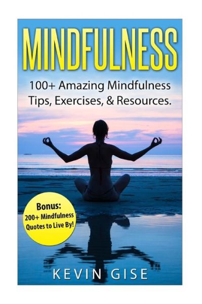 Cover for Kevin Gise · Mindfulness (Paperback Book) (2016)