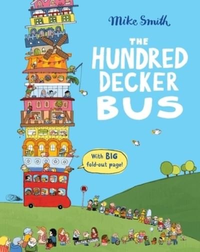 Cover for Mike Smith · The Hundred Decker Bus (Paperback Book) (2021)