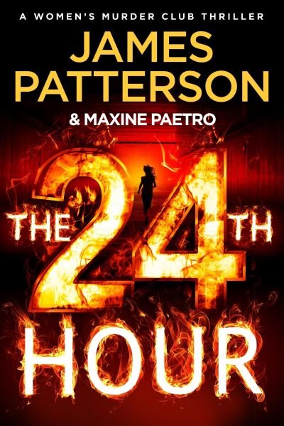Cover for James Patterson · The 24th Hour (Taschenbuch) (2024)