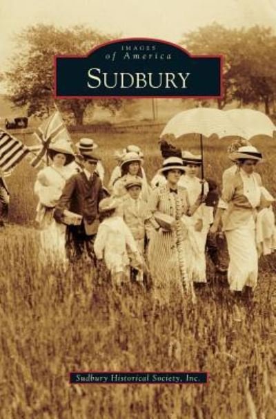 Cover for Sudbury Historical Society Inc · Sudbury (Inbunden Bok) (2012)
