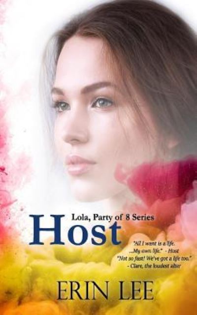 Host - Erin Lee - Books - Createspace Independent Publishing Platf - 9781532965784 - June 5, 2016