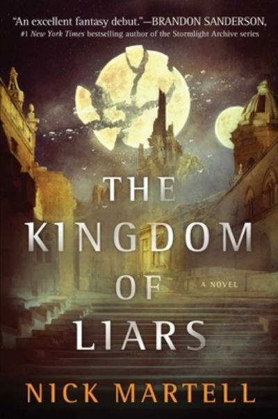 Cover for Nick Martell · Kingdom of Liars (Book) (2020)