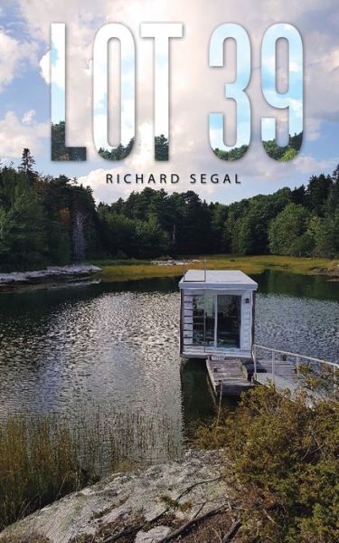 Cover for Richard Segal · Lot 39 (Pocketbok) (2018)