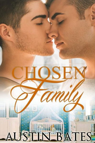 Cover for Austin Bates · Chosen Family (Paperback Book) (2017)