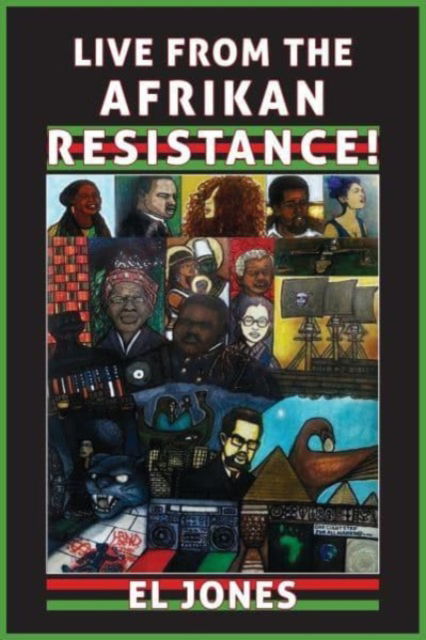 Cover for El Jones · Live from the Afrikan Resistance! (Paperback Book) (2014)