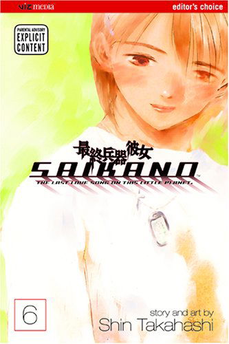 Cover for Shin Takahashi · Saikano, Vol. 6 (Paperback Book) (2005)