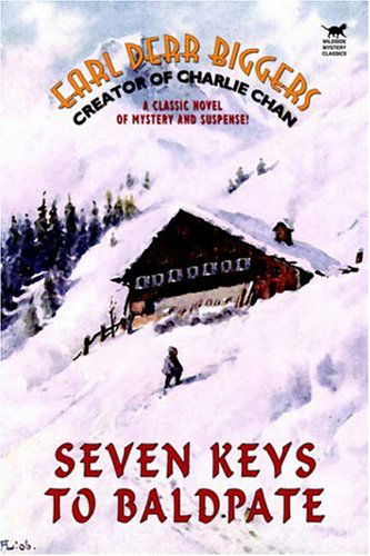 Cover for Earl Derr Biggers · Seven Keys to Baldpate (Wildside Mystery Classics) (Pocketbok) [2nd edition] (2003)