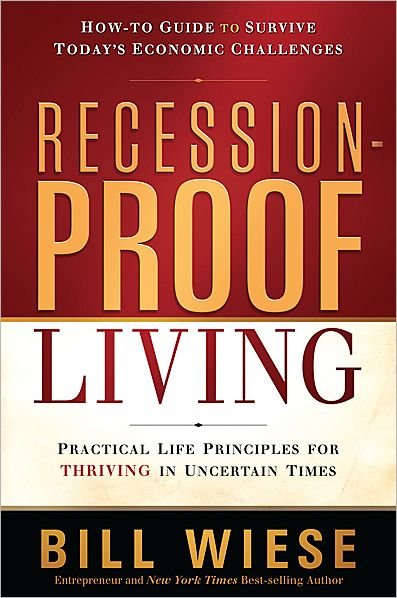 Cover for Bill Wiese · Recession-Proof Living (Pocketbok) (2011)