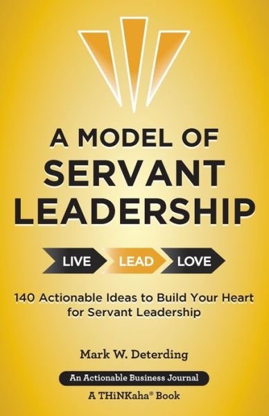 Cover for Mark Deterding · A Model of Servant Leadership (Paperback Book) (2016)