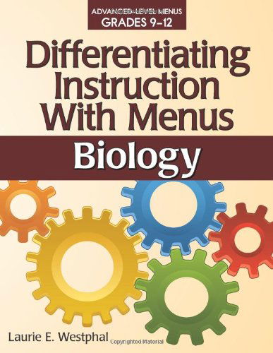 Cover for Laurie E. Westphal · Differentiating Instruction With Menus: Biology (Grades 9-12) (Paperback Book) (2013)