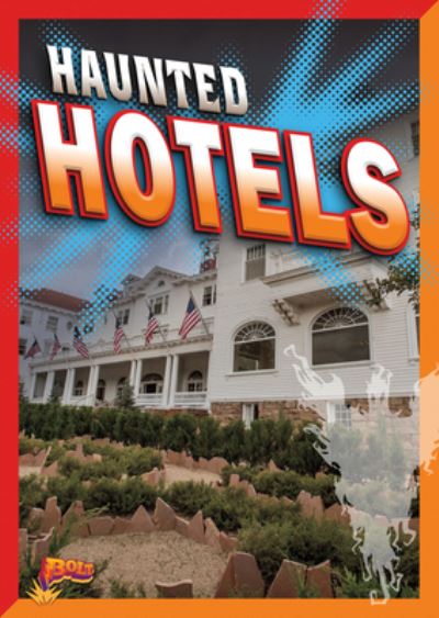 Cover for Lydia Lukidis · Haunted Hotels (Book) (2022)