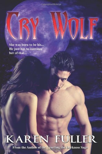 Cover for Karen Fuller · Cry Wolf (Paperback Bog) (2014)
