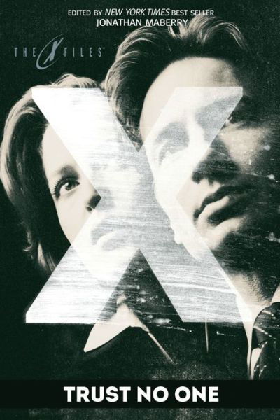 Cover for Kevin J. Anderson · X-Files: Trust No One - The X-Files (Prose) (Taschenbuch) (2015)