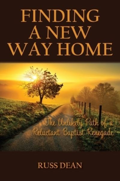 Cover for Russ Dean · Finding a New Way Home (Paperback Book) (2020)