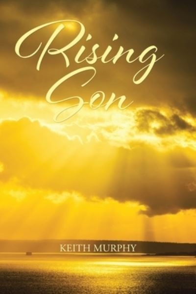 Cover for Keith Murphy · Rising Son (Paperback Bog) (2021)